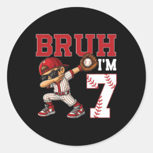 Bruh I'm 7 Sell 7th Family Birthday Party 7 Years  Classic Round Sticker