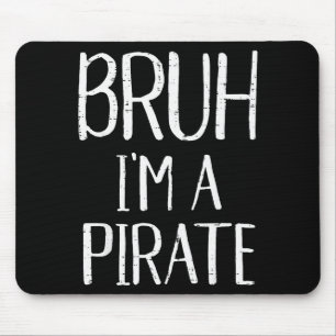 Bruh Im A Rate Funny Meme Halloween Costume Men Wo Mouse Pad