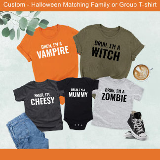 Bruh i'm Cheesy Funny Halloween Matching Group T-Shirt