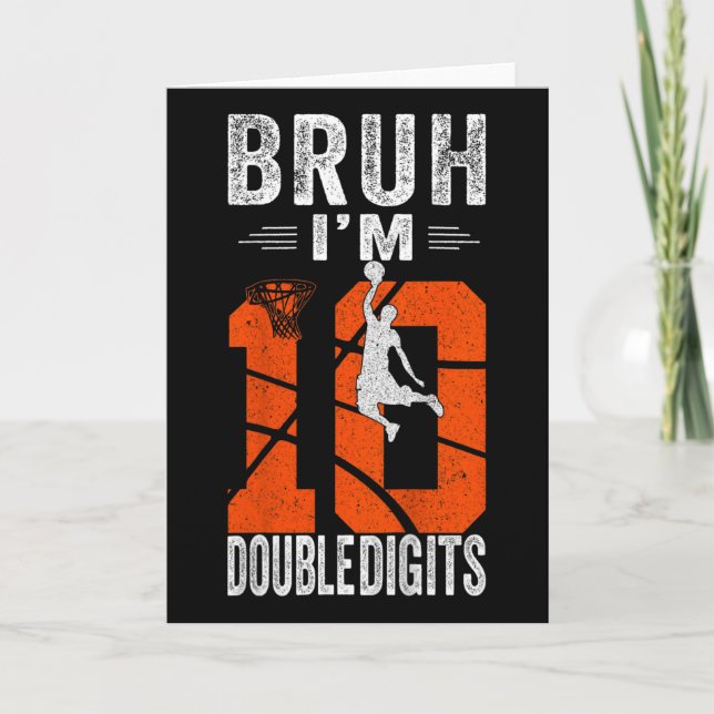 Bruh I'm Double Digits 10th Sketll Player Birthday Card (Front)