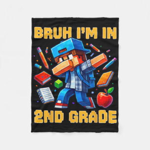 Bruh I'm In 2nd Grade Dabbing Boys Kids Gamer Ck T Fleece Blanket