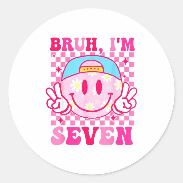 Bruh I'm Seven 7 7th Birthday Girls Groovy 7 Years Classic Round Sticker (Front)
