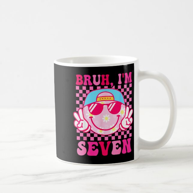 Bruh I'm Seven 7 7th Birthday Girls Groovy 7 Years Coffee Mug (Right)