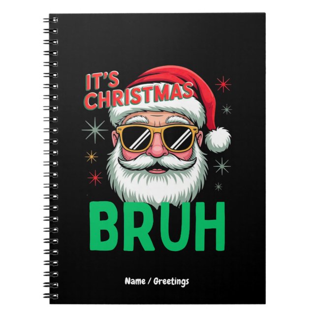 Bruh It’s Christmas Retro Santa Meme Funny Xmas  Notebook (Front)