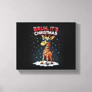 Bruh It's Christmas Giraffe Funny Dabbing Long Sle Canvas Print