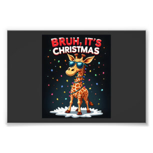 Bruh It's Christmas Giraffe Funny Dabbing Long Sle Photo Print