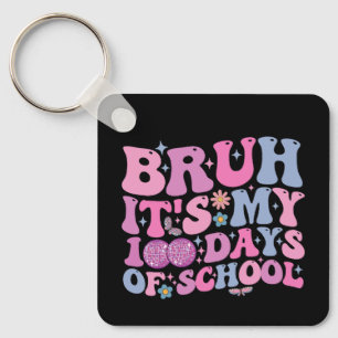 Bruh It's My 100 Days Of School Butterfly Disco Key Ring