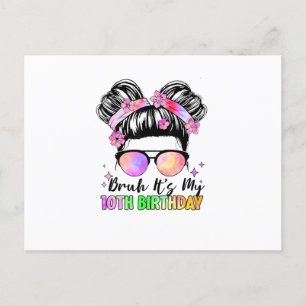 Bruh It's My 10th Birthday 10 Year Old Postcard