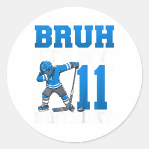 Bruh It's My 11th Birthday Ice Hockey 11 Years Old Classic Round Sticker