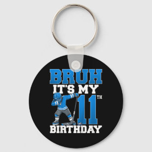 Bruh It's My 11th Birthday Ice Hockey 11 Years Old Key Ring