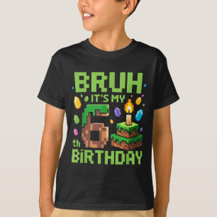 Bruh It's My 6th Birthday Funny Birthday Boy Game T-Shirt