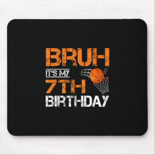 Bruh It's My 7th Birthday Sketll 7 Year Old Player Mouse Pad