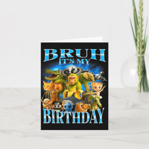 Bruh It's My Birthday Funny Brainrot  Card