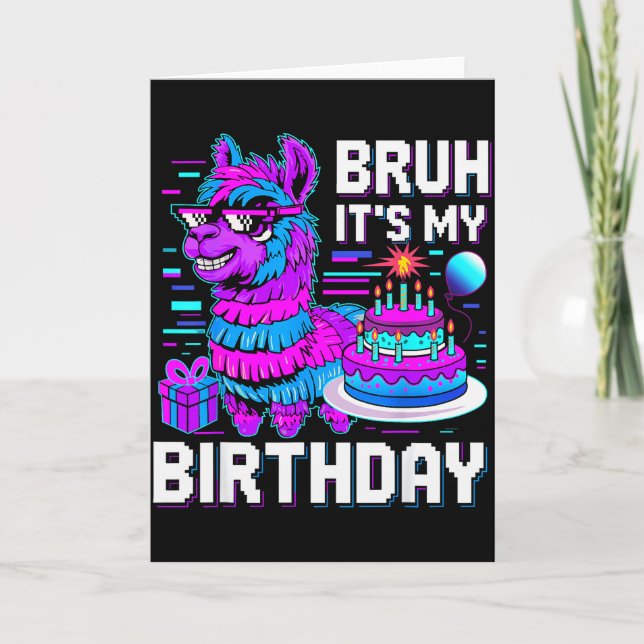 Bruh Its My Birthday Llama Nata Boy Girl Family Pa Card (Front)