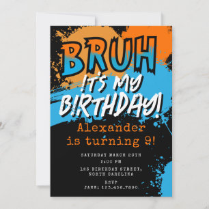 Bruh It's My Birthday Teenager Boy Neon Invitation