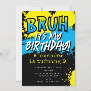 Bruh It's My Birthday Teenager Boy Neon Invitation