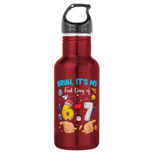 Bruh It's My First Day Back to School 532 Ml Water Bottle