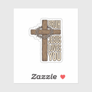 Bruh Jesus Loves You Cross Vintage Christian Vecto