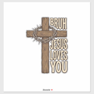 Bruh Jesus Loves You Cross Vintage Christian Vecto