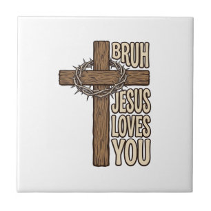 Bruh Jesus Loves You Cross Vintage Christian Vecto Tile
