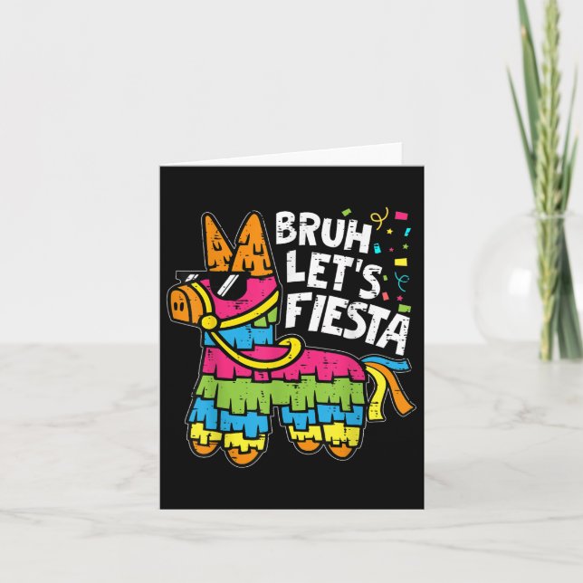 Bruh Lets Fiesta Pinata Cinco De Mayo Mexican Part Card (Front)