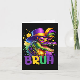 Bruh Mardi Gras Teens Boys Kids Alligator Mardi Gr Card