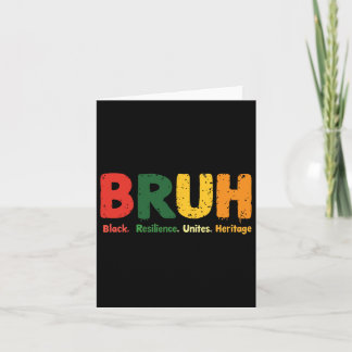 Bruh Meme Celebrate Black History Month Men Women  Card