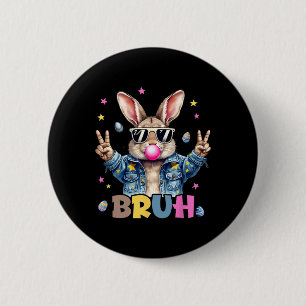 Bruh Meme Easter Day Funny Bunny Eggs Teens Boys K 6 Cm Round Badge