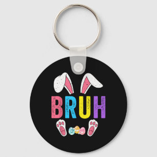 Bruh Meme Easter Day Funny Bunny Eggs Teens Boys K Key Ring