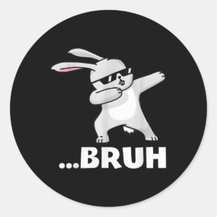 Bruh Meme Funny Bro Teens Boys Kids Easter Day Dab Classic Round Sticker