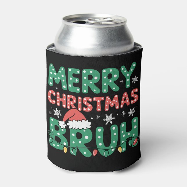 Bruh Meme Funny Saying Bro Greeting Christmas  Can Cooler (Can Front)