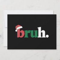 Bruh Meme Funny Saying Bro Greeting Christmas