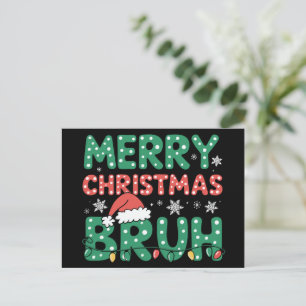 Bruh Meme Funny Saying Bro Greeting Christmas Holiday Postcard