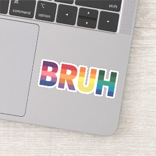 Bruh Meme Funny Saying Bro Greeting Gay LGBT Pride