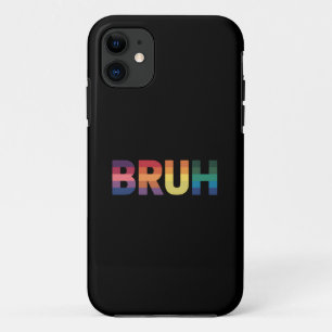 Bruh Meme Funny Saying Bro Greeting Gay LGBT Pride Case-Mate iPhone Case