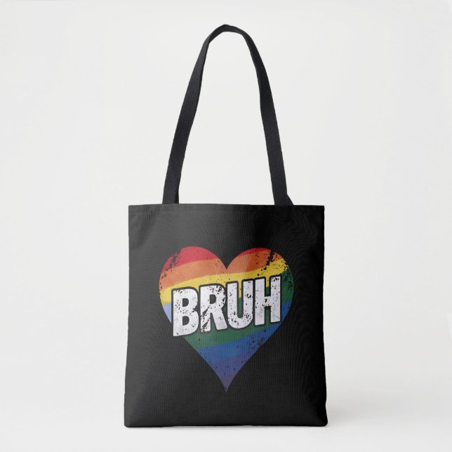 Bruh Meme Funny Saying Bro Greeting Gay LGBT Pride Tote Bag (Front)