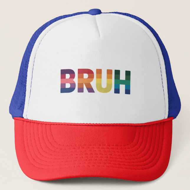 Bruh Meme Funny Saying Bro Greeting Gay LGBT Pride Trucker Hat (Front)