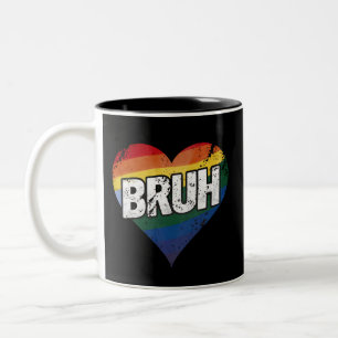 Bruh Meme Funny Saying Bro Greeting Gay LGBT Pride Two-Tone Coffee Mug