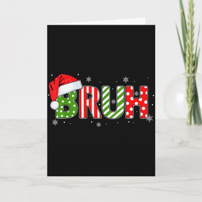 Bruh Meme Funny Saying Bro Greeting Teens Boys Men Card (Front)