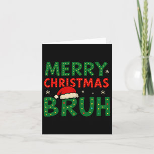 Bruh Meme Funny Saying Bro Greeting Teens Boys Men Card