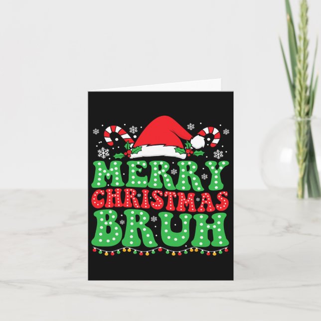 Bruh Meme Funny Saying Bro Greeting Teens Boys Men Card (Front)