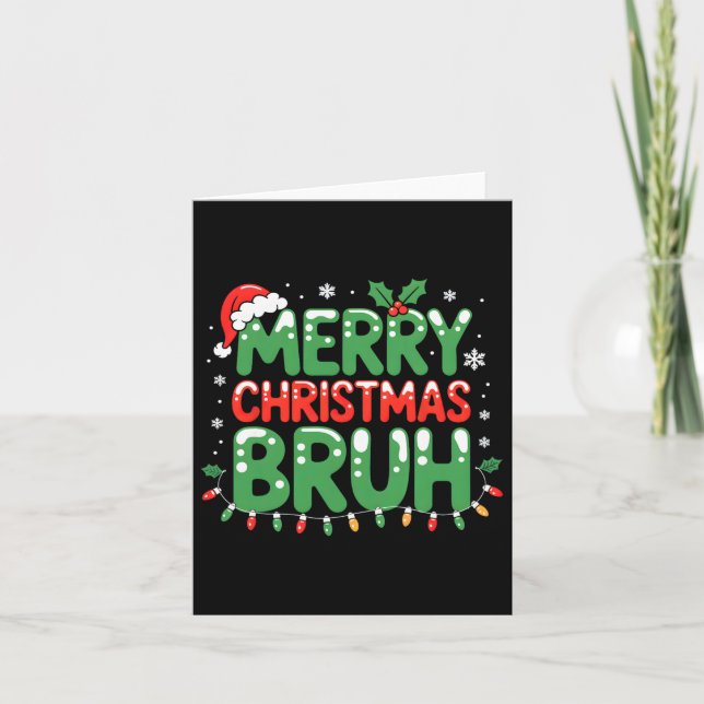 Bruh Meme Funny Saying Bro Greeting Teens Boys Men Card (Front)
