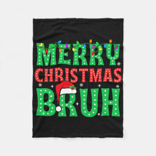 Bruh Meme Funny Saying Bro Greeting Teens Boys Men Fleece Blanket