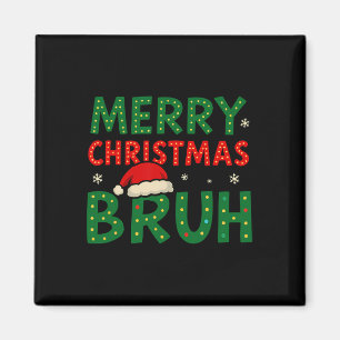 Bruh Meme Funny Saying Bro Greeting Teens Boys Men Magnet
