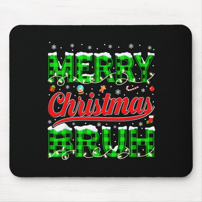 Bruh Meme Funny Saying Bro Greeting Teens Boys Men Mouse Pad (Front)