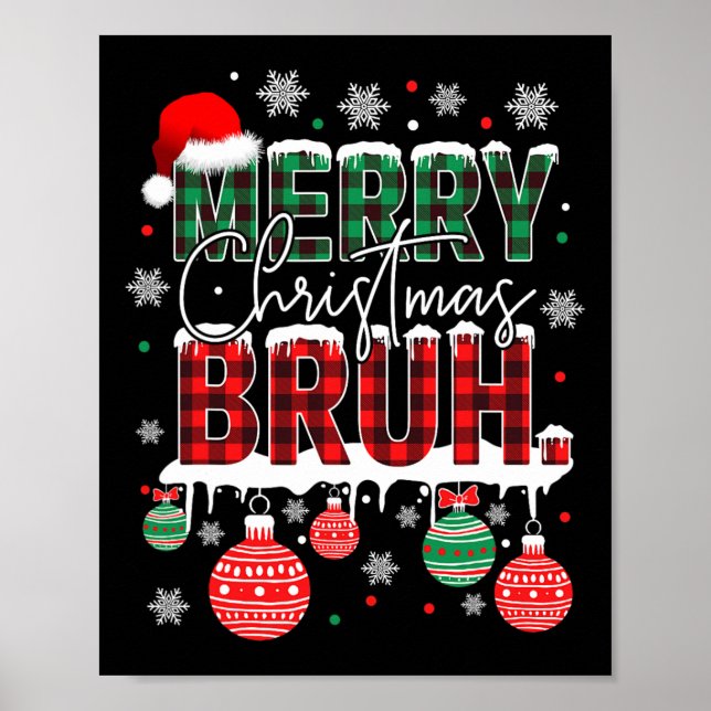 Bruh Meme Funny Saying Bro Greeting Teens Boys Men Poster (Front)