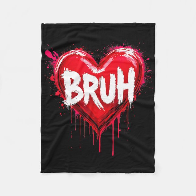 Bruh Meme Funny Saying Bro Greeting Teens Boys Val Fleece Blanket (Front)