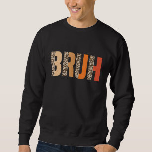 Bruh Meme Saying Leopard Retro Vintage For Boys Sweatshirt