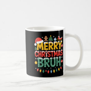 Bruh Merry Christmas Santa Hat Ugly Sweater Theme Coffee Mug