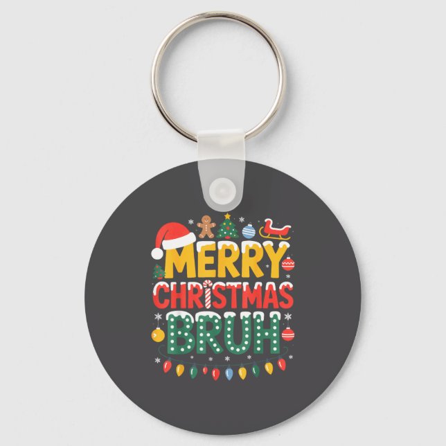Bruh Merry Christmas Santa Hat Ugly Sweater Theme  Key Ring (Front)